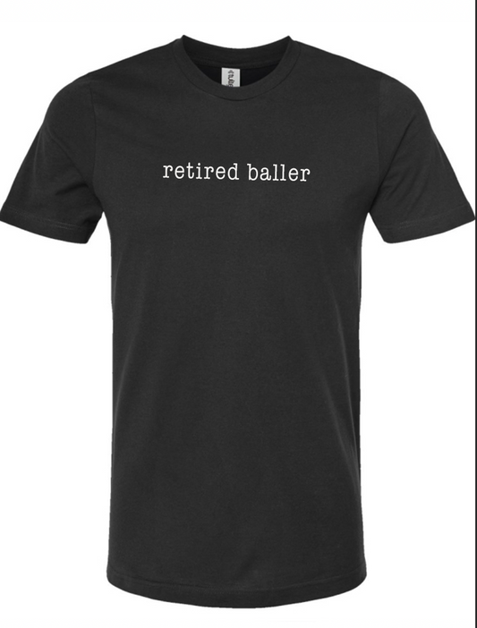 Retired Baller Typed